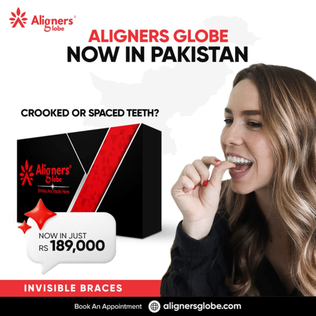 Aligners Globe now in Pakistan