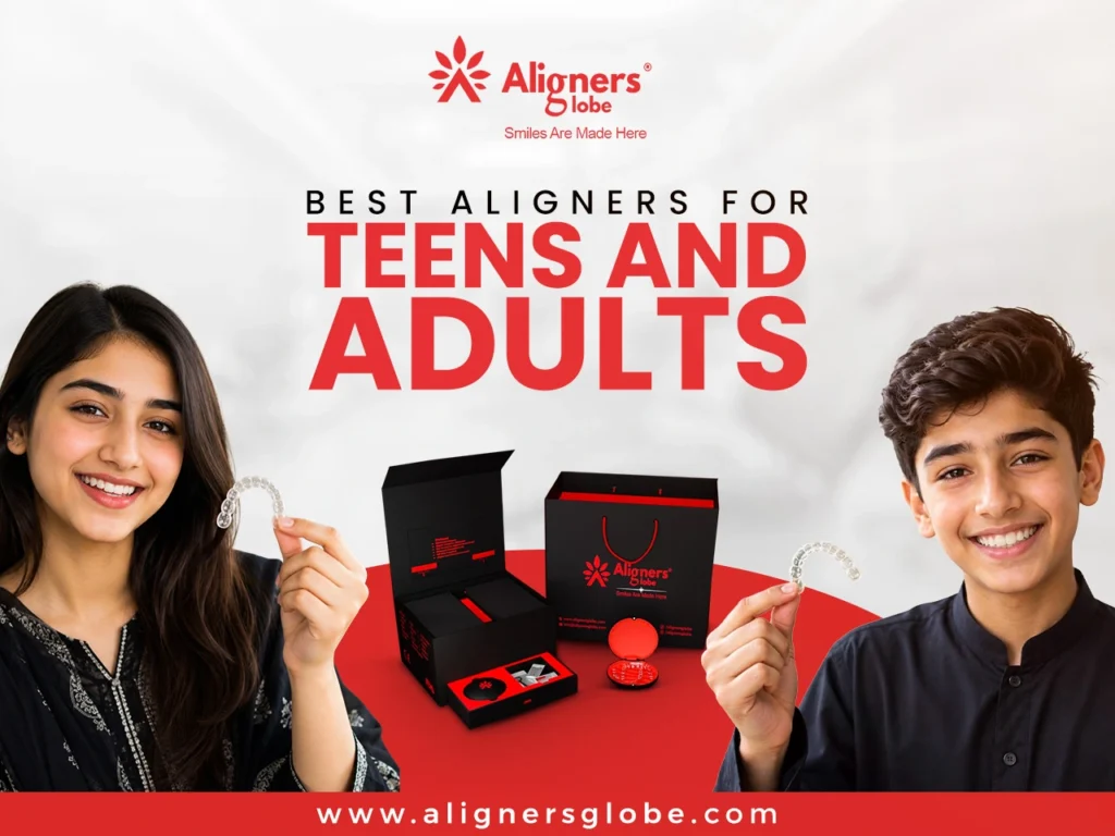 Best aligners for Teen and Adults